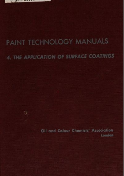 Paint Technology Manuals: The application of surface coatings · Volume 4 - Pdf